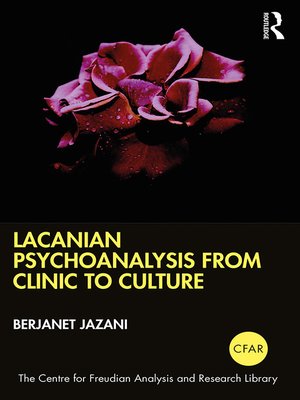 cover image of Lacanian Psychoanalysis from Clinic to Culture